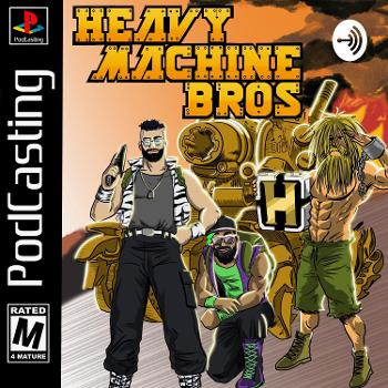 Heavy Machine Bros