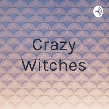 Crazy Witches