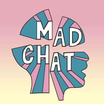 Mad Chat