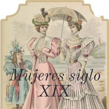 Mujeres siglo XIX