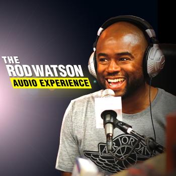 The Rod Watson Audio Experience