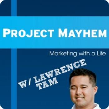Project Mayhem with Lawrence Tam.