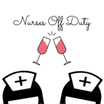 The Nurses Off Duty