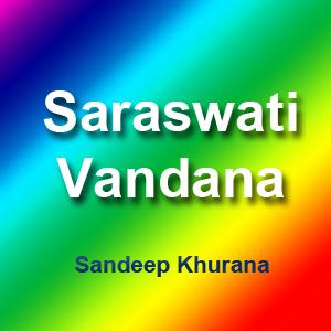 Saraswati Vandana - Jayati Jai Jai Maa Saraswati