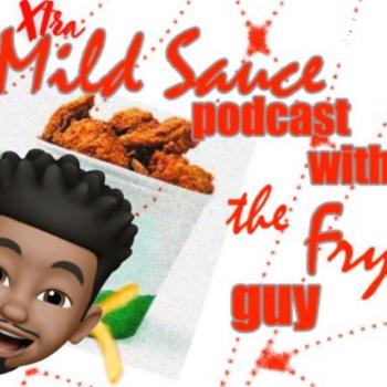 Xtra Mild Sauce Podcast Network Presents