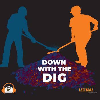 Down With The Dig