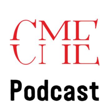 CME Podcast