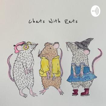 Chats With Rats