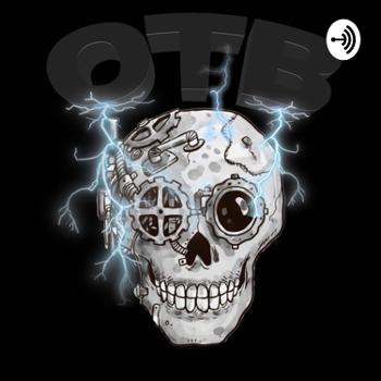 OTB the podcast.