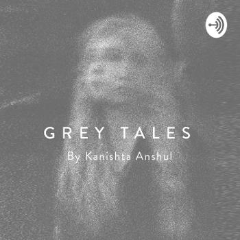 Grey Tales