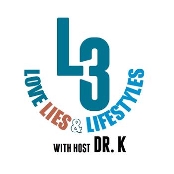 L3 
Love, Lies & Lifestyles