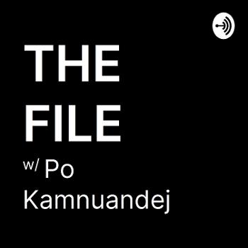 The File w/ Po Kamnuandej