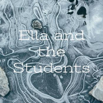 Ella and the Students