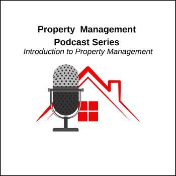 Property Management Podcast Series