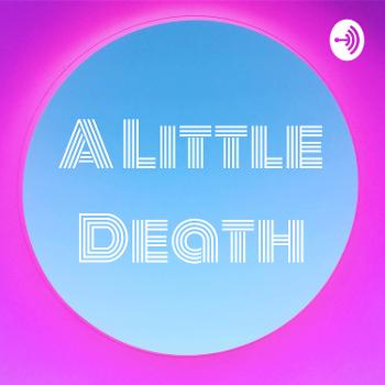 A Little Death