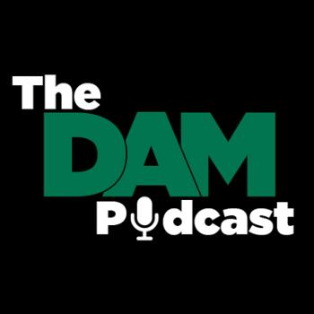 The Dam Podcast