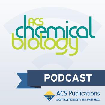 ACS Chemical Biology Podcast