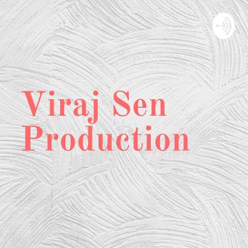 Viraj Sen Production