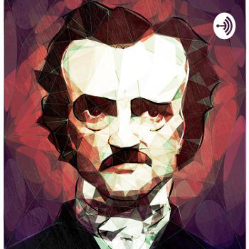 Edgar Allan Poe Podcast