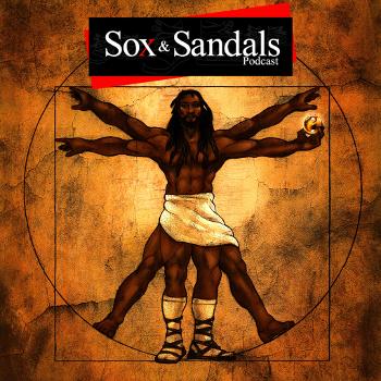 Sox and Sandals Podcast