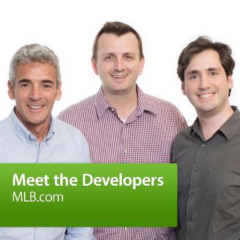 MLB.com: Meet the Developers