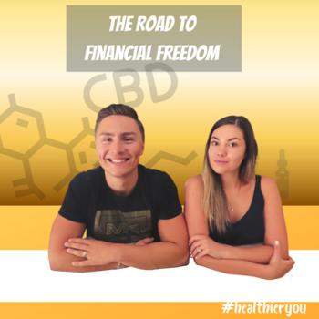 CBD Education • The Road To Financial Freedom by Matt & Klaudia