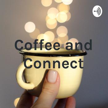 Coffee and Connect Chat Series