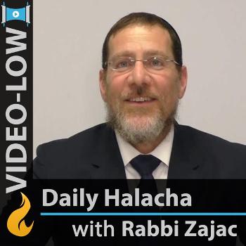 Daily Halachah (Video-LOW)