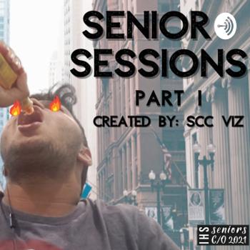 Senior Sessions: Episode 1