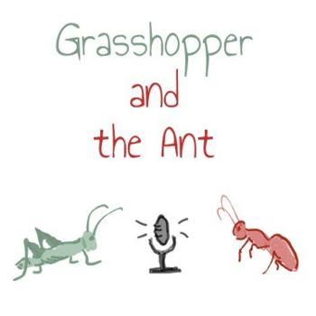 Grasshopper and the Ant