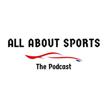 All About Sports - The Podcast