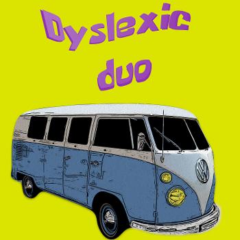 Dyslexic Duo