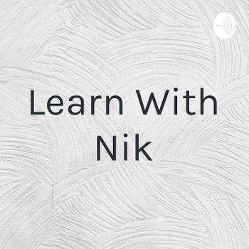 Learn With Nik