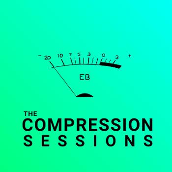 The Compression Sessions