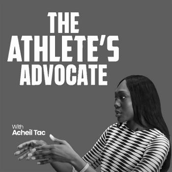 The Athlete's Advocate