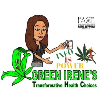 Green Irene's THC Talk Time