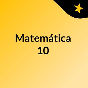 Matemática 10