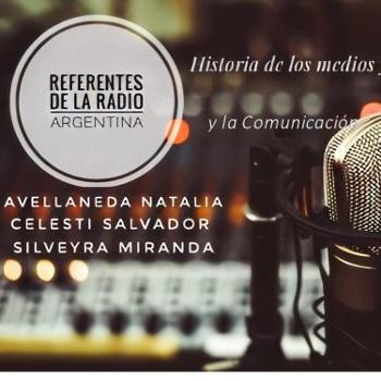 Sobre Referentes de la Radio argentina - UCES - HMC - 2° parcial