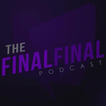 The Final Final Podcast