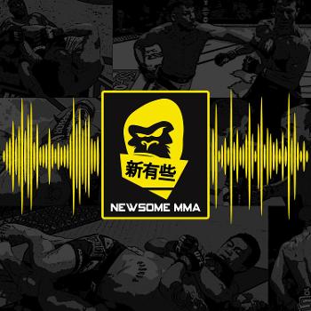 The Newsome MMA Podcast