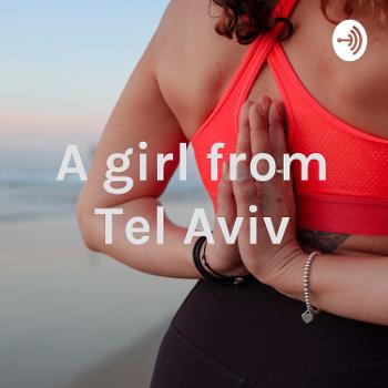 A girl from Tel Aviv
