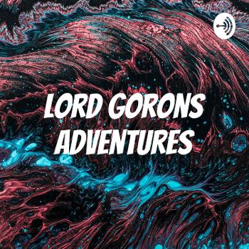 Lord Gorons Adventures