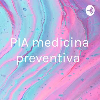 PIA medicina preventiva