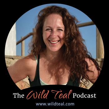The Wild Teal Podcast