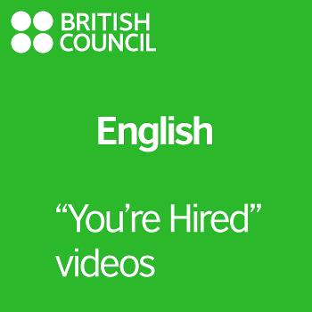 "You're Hired" Videos - LearnEnglish