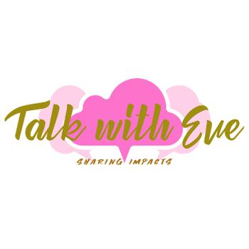 Talk with Eve