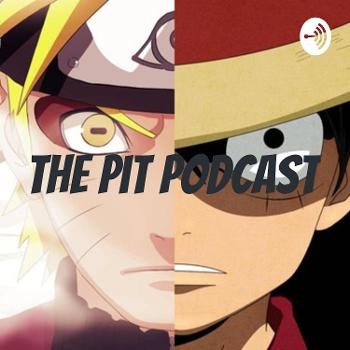 The Pit Podcast