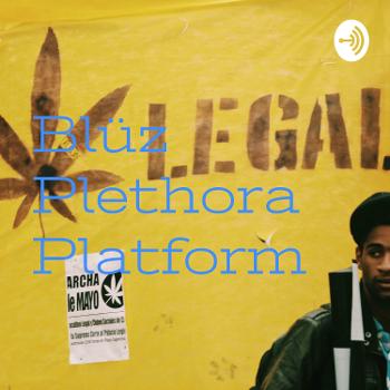 Blüz Plethora Platform
