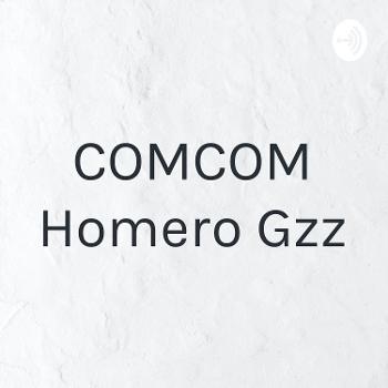 COMCOM Homero Gzz