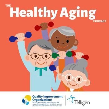 The Healthy Aging Podcast